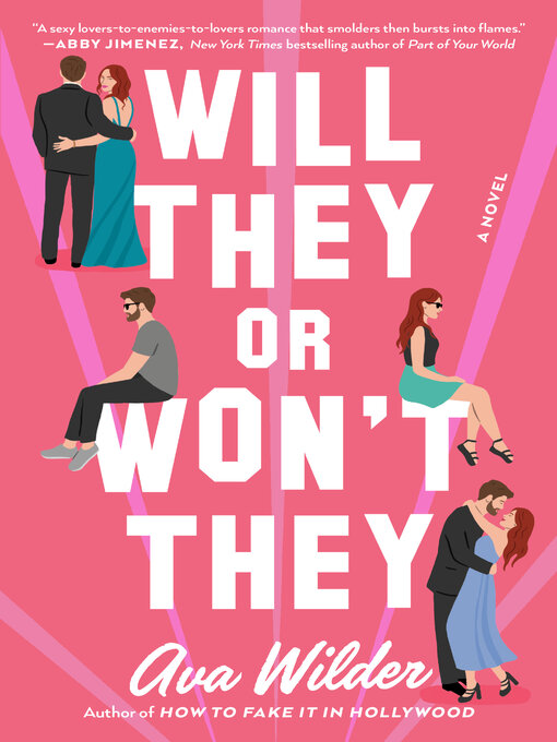 Title details for Will They or Won't They by Ava Wilder - Wait list